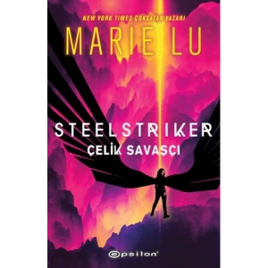 Steelstriker: Çelik Savaşçı