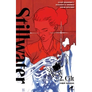 Stillwater 2 – Hep Sadık