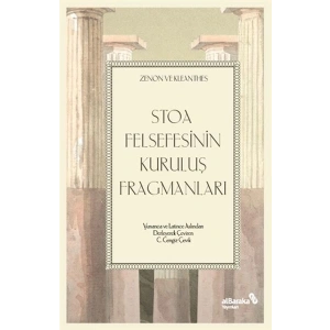 Stoa Felsefesinin Kuruluş Fragmanları