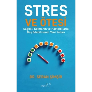 Stres ve Ötesi