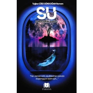 Su - Durugörüm Serisi 1