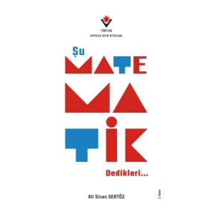 Şu Matematik Dedikleri…