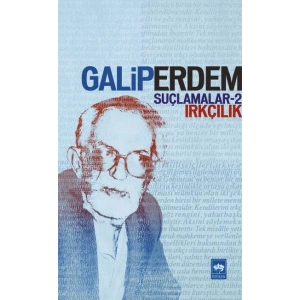 Suçlamalar - 2 Irkçılık