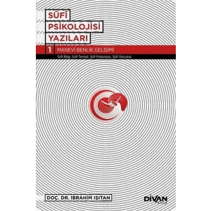 Sufi Psikolojisi Yazıları 1