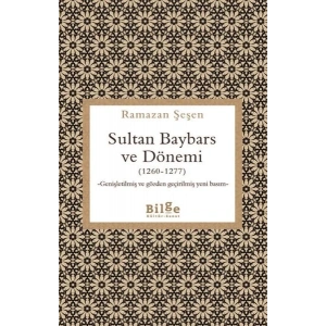 Sultan Baybars ve Dönemi (1260-1277)