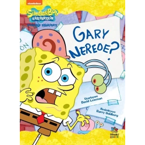 Süngerbob Karepantolon Gary Nerede?
