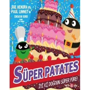 Süper Patates - İyi Ki Doğdun Süper Püre!