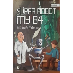 Süper Robot MY 84