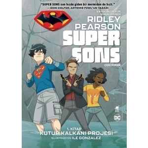 Super Sons - 1. Kitap Kutup Kalkanı Projesi