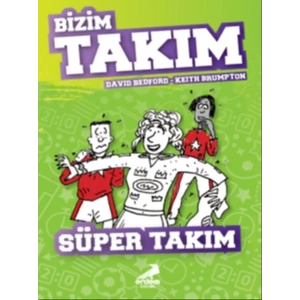 Süper Takım - Bizim Takım