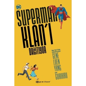 Superman Klan’ı Dağıtıyor