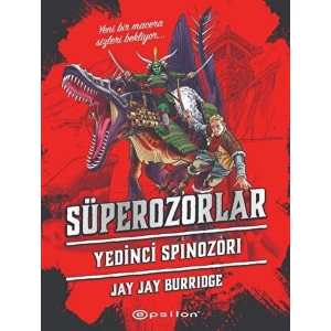 Süperozorlar 5 - Yedinci Spinozori