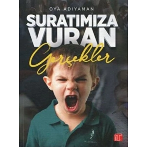 Suratımıza Vuran Gerçekler