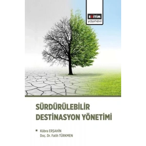 Sürdürülebilir Destinasyon Yönetimi