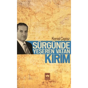 Sürgünde Yeşeren Vatan Kırım