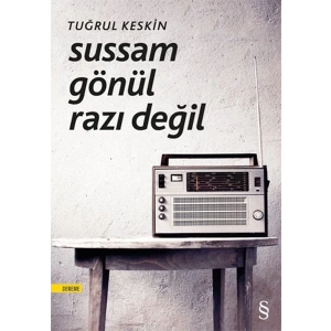 Sussam Gönül Razı Değil