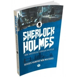 Sussex Vampirinin Macerası - Sherlock Holmes