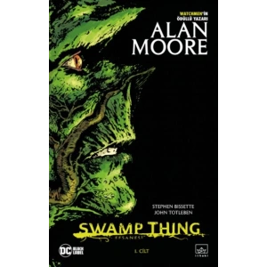 Swamp Thing Efsanesi - 1. Cilt