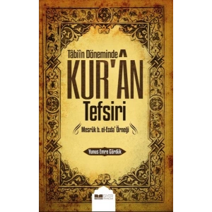 Tabiin Döneminde Kuran Tefsiri