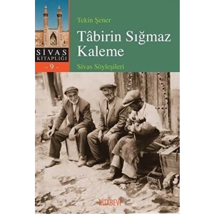 Tabirin Sığmaz Kaleme