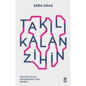 Takılı Kalan Zihin