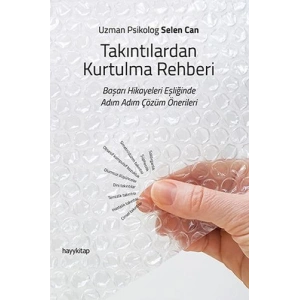 Takıntılardan Kurtulma Rehberi