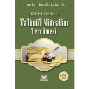 Talimül Müteallim Medrese Usulü Kelime Manalı