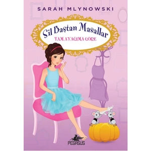 Tam Ayağıma Göre /  Sil Baştan Masallar 2