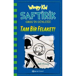 Tam Bir Felaket! - Saftirik Greg’in Günlüğü 12 - Ciltli