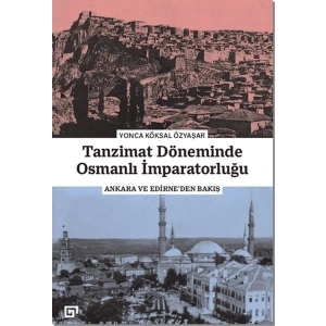 Tanzimat Döneminde Osmanlı İmparatorluğu