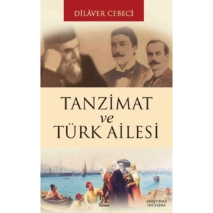 Tanzimat ve Türk Ailesi