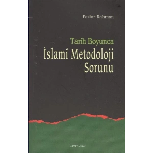 Tarih Boyunca İslami Metodoloji Sorunu