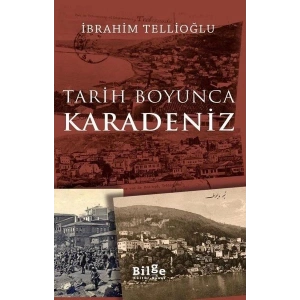 Tarih Boyunca Karadeniz