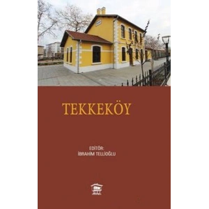 Tarih Boyunca Tekkeköy