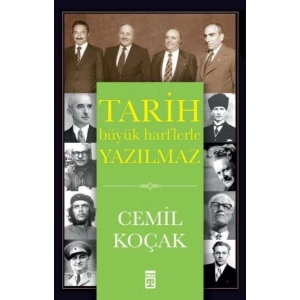 Tarih Büyük Harflerle Yazılmaz