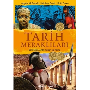 Tarih Meraklıları: Eski Mısır, Antik Yunan, Roma