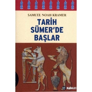 Tarih Sümer’de Başlar