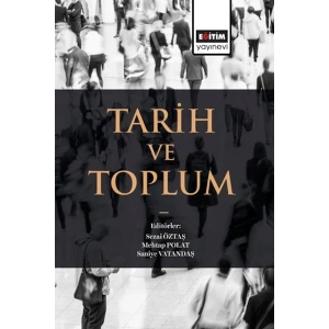 Tarih Ve Toplum