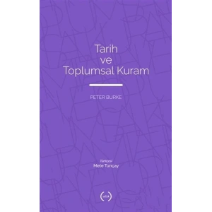 Tarih ve Toplumsal Kuram