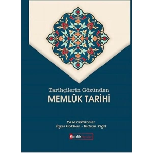 Tarihçilerin Gözünden Memluk Tarihi