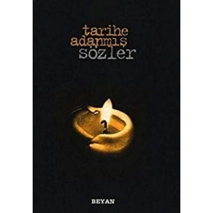 Tarihe Adanmış Sözler (Küçük Boy)