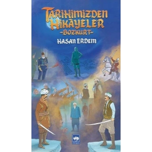 Tarihimizden Hikayeler - Bozkurt
