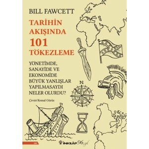 Tarihin Akışında 101 Tökezleme