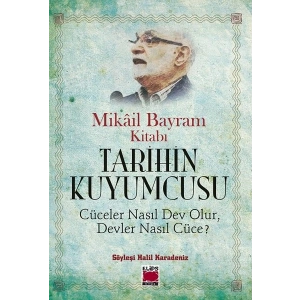 Tarihin Kuyumcusu - Cüceler Nasıl Dev Olur, Devler Nasıl Cüce?