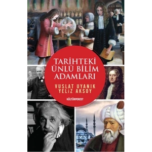 Tarihteki Ünlü Bilim Adamları