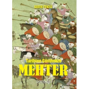 Tarihten Günümüze Mehter