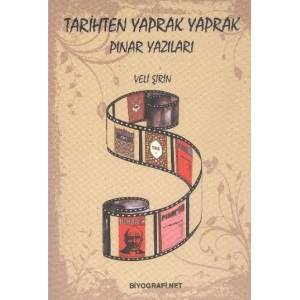 Tarihten Yaprak Yaprak  Pınar Yazıları