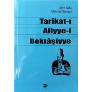 Tarikat-ı Aliyye-i Bektaşiyye (Şeyh Baba Mehmed Süreyya)