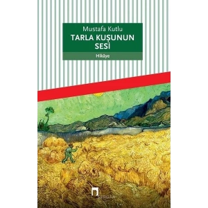 Tarla Kuşunun Sesi