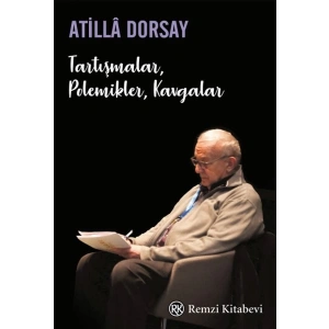 Tartışmalar, Polemikler, Kavgalar